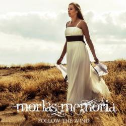 Morlas Memoria : Follow the Wind